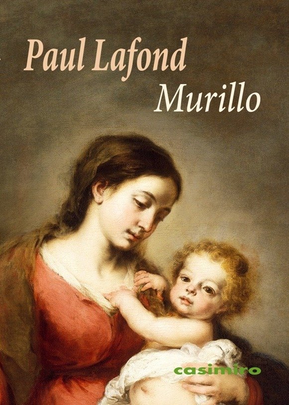 Murillo - Paul Lafond (francia) - Tapa blanda