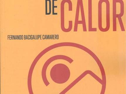 Fundamentos Y Aplicaciones De Calor