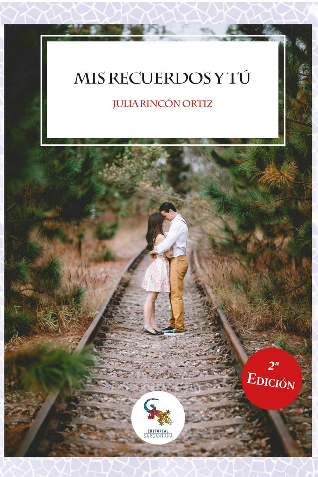 Portada del libro Mis Recuerdos Y Tú