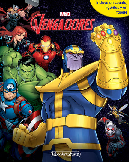 Libro Vengadores Infinity War: íExplora el universo de tus personajes favoritos de Marvel con LibroAventuras! Lee las historias y divie?rtete con las figuritas y el tapete gigante.