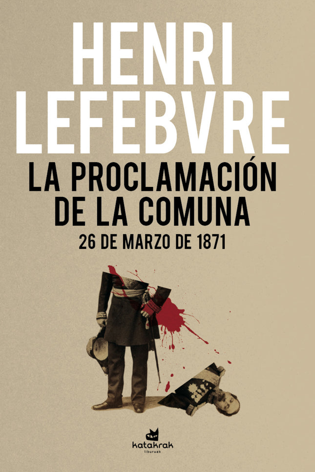 La Proclamación De La Comuna