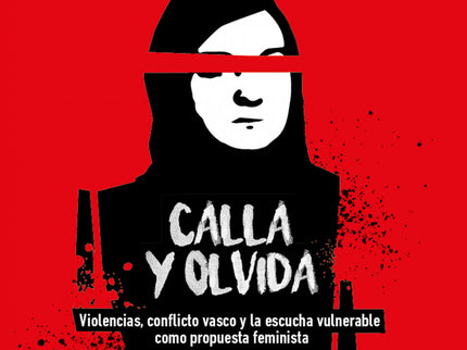 Calla Y Olvida