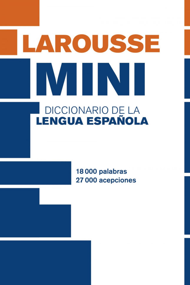 Libro Diccionario Mini De La Lengua Española: El Diccionario Mini Larousse de Lengua Española es el más manejable de su 