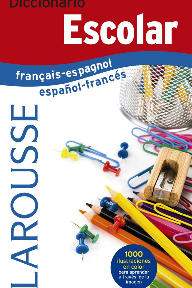 Diccionario Escolar Français-espagnol/Español-francés