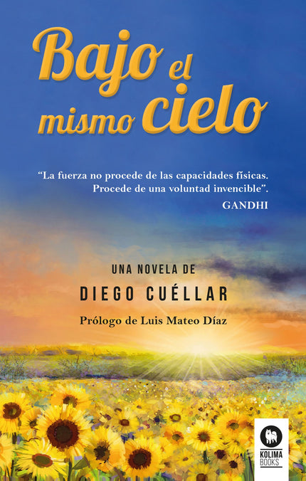 Bajo El Mismo Cielo