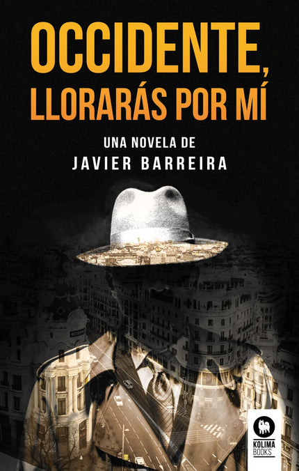 Libro Occidente, Llorarás Por Mí: Occidente, llorarás por mí es una novela de intriga que narra la investigación de un p