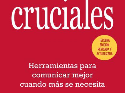 Conversaciones Cruciales - Tercera Edición Revisada