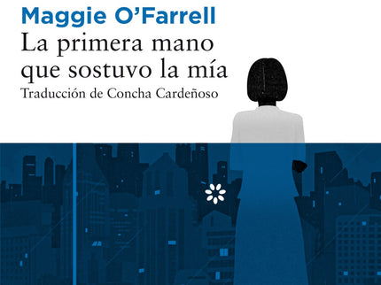 Libro La Primera Mano Que Sostuvo La Mia: Cansada de someterse a la voluntad de sus padres, Lexie Sinclair decide abando