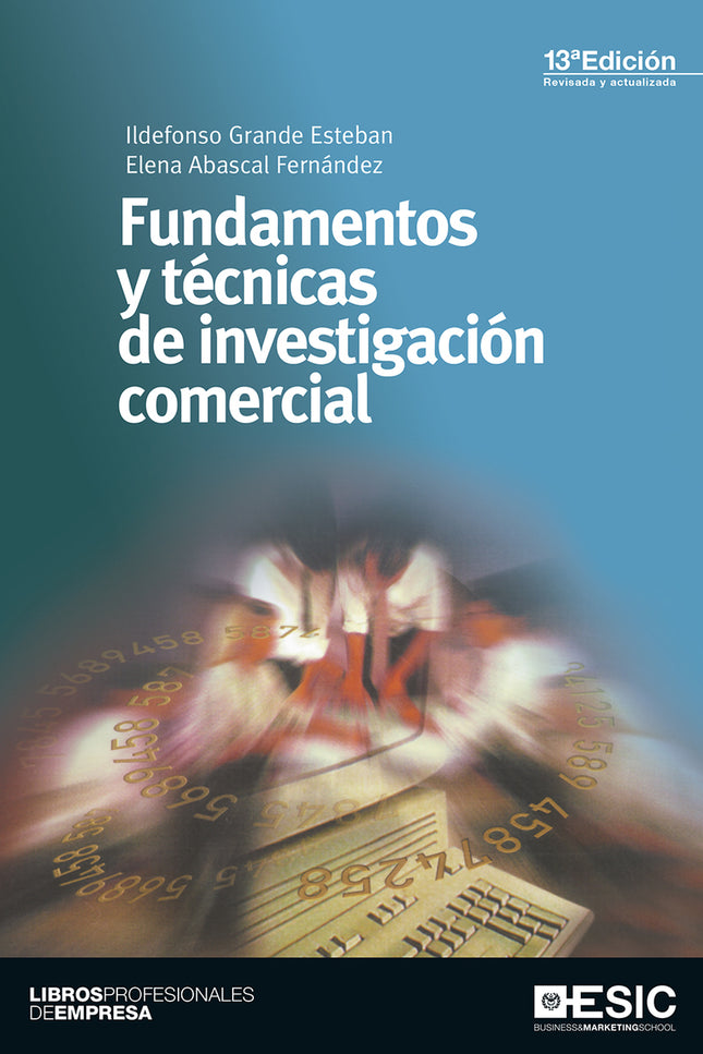 Fundamentos Y Técnicas De Investigación Comercial