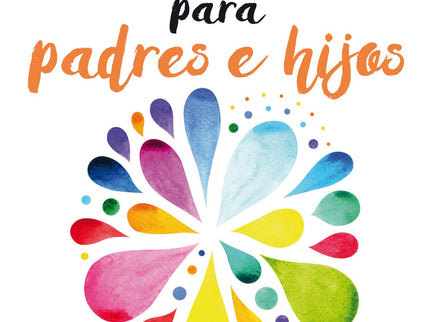 Libro Mindfulness Para Padres E Hijos: Introducir mindfulness en la vida de nuestros niños y adolescentes es el mejor re