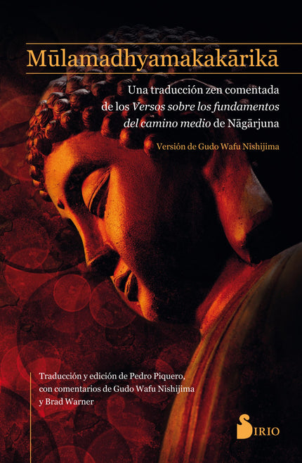 Libro Mulamadhyamakakarika: El Mulamadhyamakakarika (Versos sobre los fundamentos del camino medio) es uno de los textos más importantes del budismo. A través de la traducción y el estudio individual de los versos originales, en esta versión de Gudo Wafu Nishijima se aúnan el entendimiento de la tradición del budismo zen japonesa con el libro original escrito aproximadamente en el siglo II d.