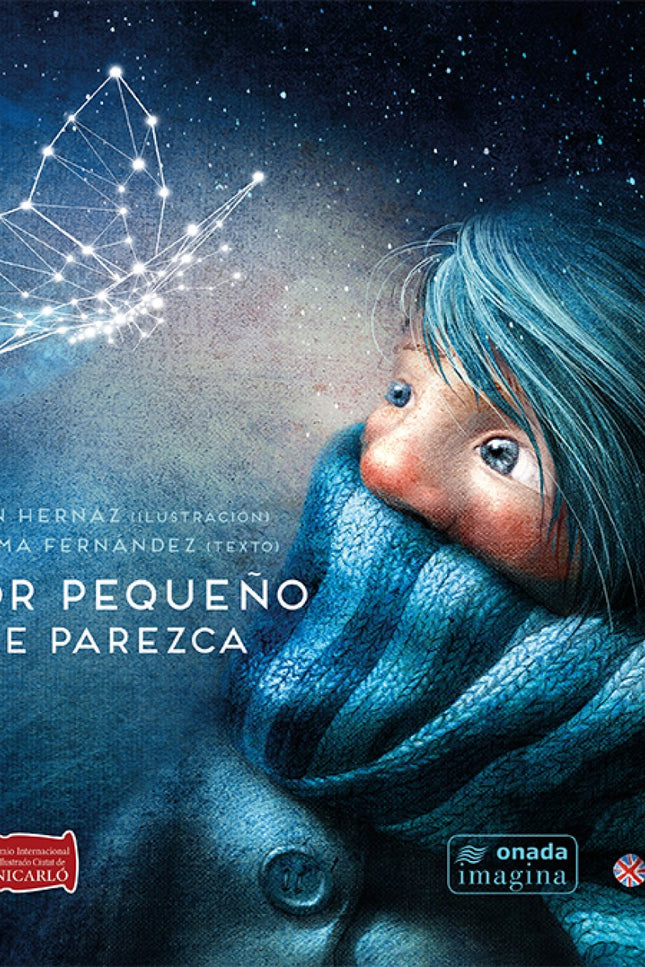 Libro Por Pequeño Que Parezca: ?En una noche estrellada si miro al cielo me siento pequeño, como si fuese un grano de ar