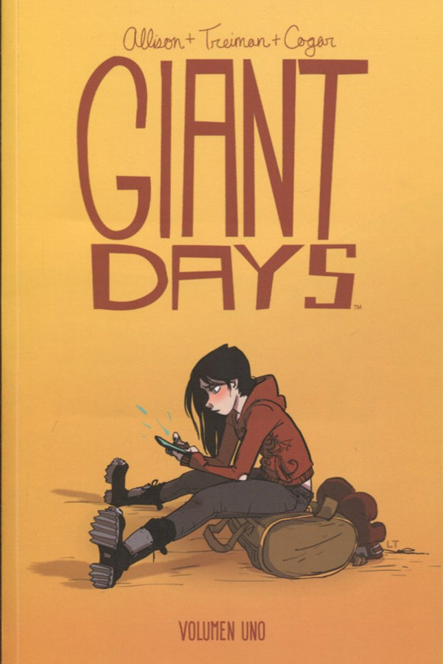 Libro Giant Days 1: Susan, Esther y Daisy empezaron la universidad hace tres semanas y enseguida se hicieron amigas. Aho