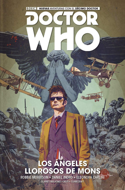 Libro Doctor Whode Mons: Nuevas aventuras del décimo Doctor El Décimo Doctor y su nueva compañera Gabriella González se embarcan en un terrorífico viaje en la historia cuando el vórtex temporal les lleva hasta las trincheras, en pleno bombardeo, de la Primera Guerra Mundi