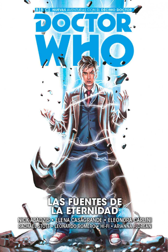 Libro Las Fuentes De La Eternidadd: Un artefacto extraterrestre le da poderes a una estrella de Hollywood envejecida que llevará a El Doctor, Gabby y Cindy a su mayor aventura hasta el momento. El escritor Nock Abadzis y las artistas Elena Casagrade, Eleonora Carlini, Rachael Stott uy Leon