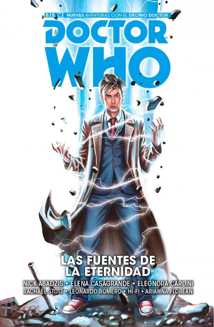 Libro Las Fuentes De La Eternidadd: Un artefacto extraterrestre le da poderes a una estrella de Hollywood envejecida que llevará a El Doctor, Gabby y Cindy a su mayor aventura hasta el momento. El escritor Nock Abadzis y las artistas Elena Casagrade, Eleonora Carlini, Rachael Stott uy Leon