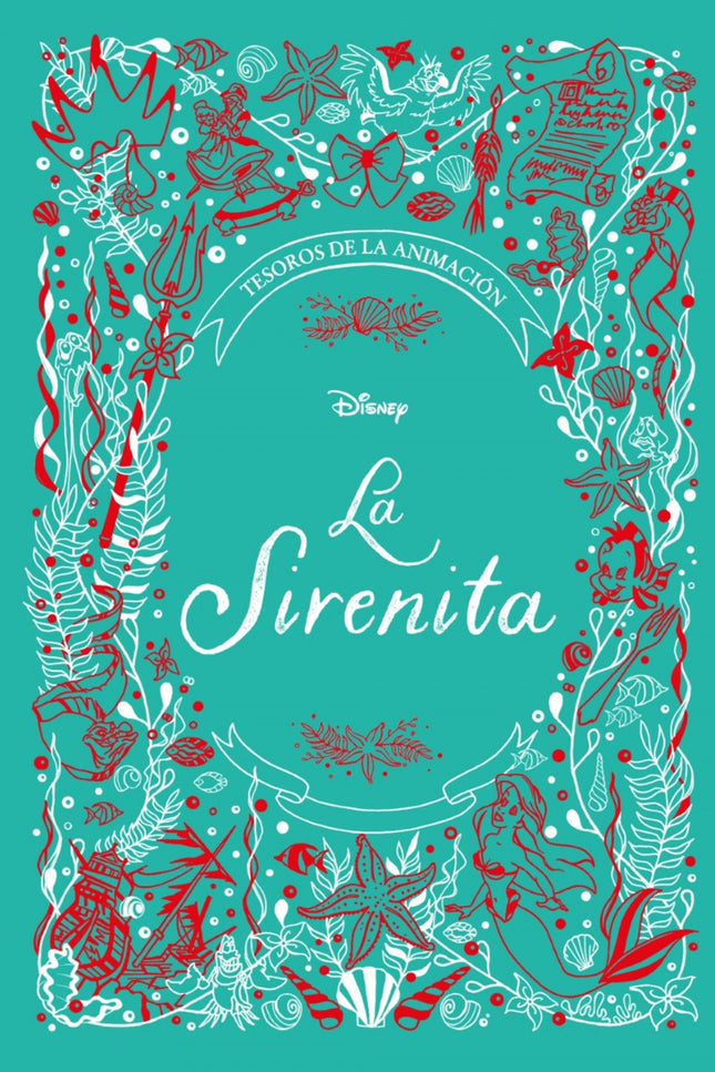 La Sirenita. Tesoros De La Animación
