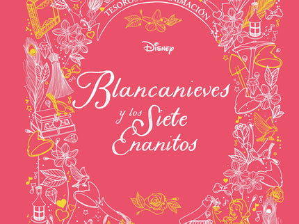 Blancanieves Y Los Siete Enanitos. Tesoros De La Animación