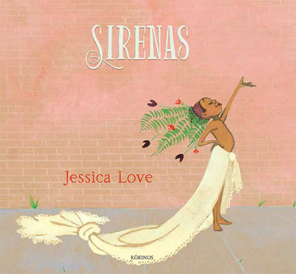 Libro Sirenas: A Julián le gustan tanto las sirenas? Se imagina convirtiéndose en una de ellas, nadando y jugando con los peces.