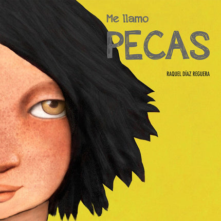 Libro Me Llamo Pecas: Pecas se pregunta por qué hay juegos para niños y otros para niñas. Y cortes de pelo, colores, rop
