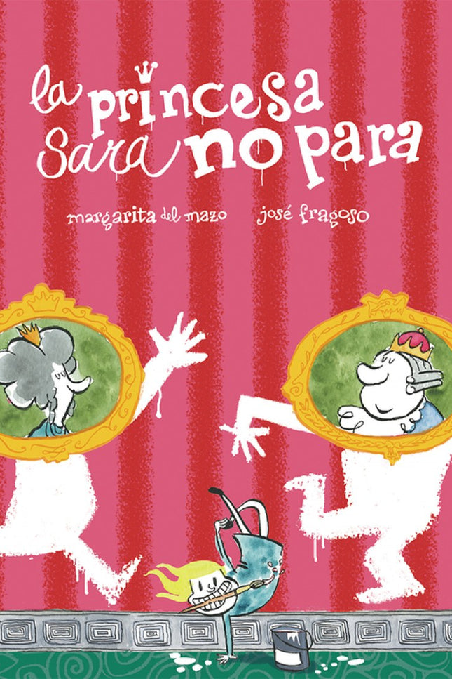 Portada del libro La Princesa Sara No Para