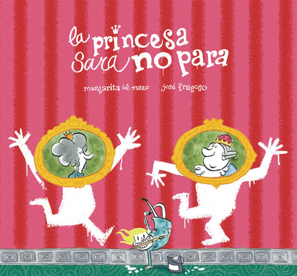 Portada del libro La Princesa Sara No Para