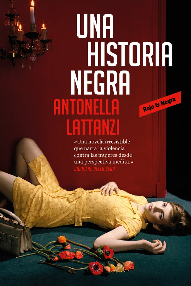 Libro Una Historia Negra: Empieza el juicio a una mujer que es un juicio a todas las mujeres. Nadie te ha contado esta historia así.