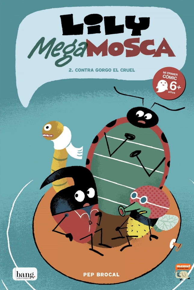 LILY MEGA MOSCA, TOMO 2 - Brocal Pep - RUSTICA
