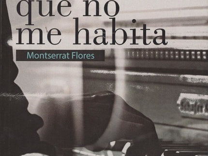 Portada del libro Esa Luz Que No Me Habita