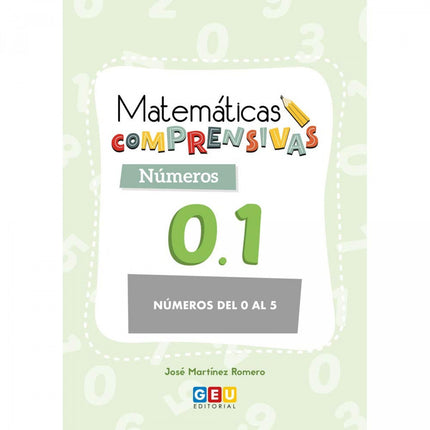 Portada del libro Matemáticas Comprensivas. Nçmeros 0.1