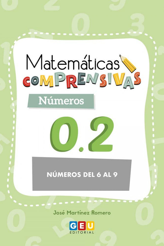Portada del libro Matemáticas Comprensivas. Nçmeros 0.2