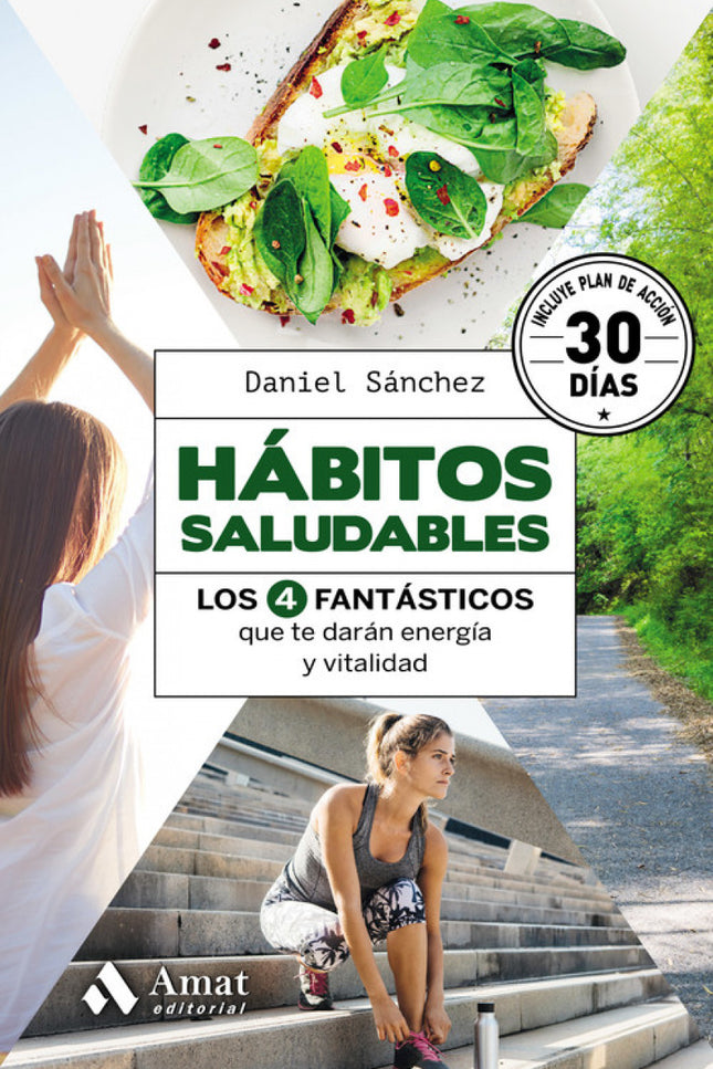 Libro Hábitos Saludables: Todos sabemos que seguir unos buenos hábitos es fundamental para vivir con salud, pero ¿cuáles son exactamente? ¿Basta con hacer algo de ejercicio o depende de nuestra condición física y edad?