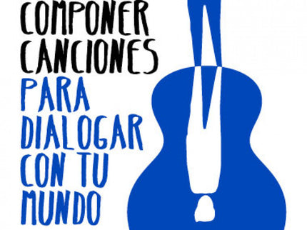 Libro Componer Canciones Para Dialogar Con Tu Mundo: El mundo está lleno de canciones. Todas las culturas del mundo las componen y no hay ser humano que no haya cantado alguna vez.