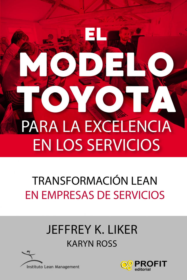 Libro El Modelo Toyota: El método Toyota, una exitosa filosofía de gestión, muestra a las empresas de servicios cómo ganar valor y obtener mejores resultados. Esta innovadora guía de Jeffrey Liker, imprescindible para los profesionales que se dedican a los servicios, toma los principios lean del método Toyota y los aplica a sectores donde la calidad del servicio es crucial para el éxito.