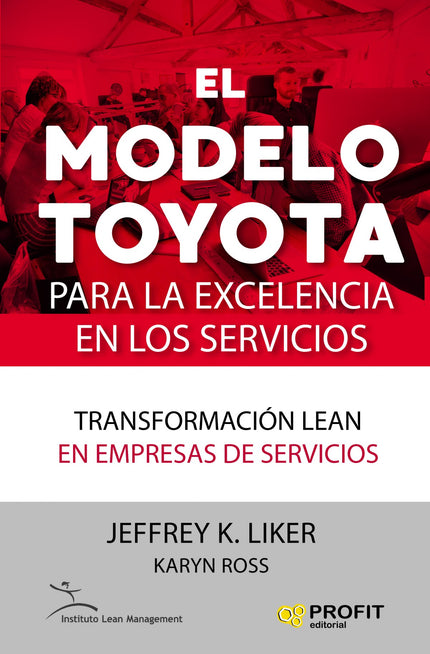Libro El Modelo Toyota: El método Toyota, una exitosa filosofía de gestión, muestra a las empresas de servicios cómo ganar valor y obtener mejores resultados. Esta innovadora guía de Jeffrey Liker, imprescindible para los profesionales que se dedican a los servicios, toma los principios lean del método Toyota y los aplica a sectores donde la calidad del servicio es crucial para el éxito.
