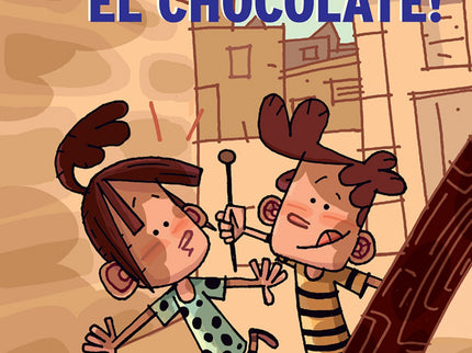 Libro ¡vaya Lio Con El Chocolate!: Este verano Judith y Johan han hecho una alianza que cambiará la vida de todos los que los rodean. Se han unido con un propósito: hacer de superhéroes justicieros y ayudar a los demás.