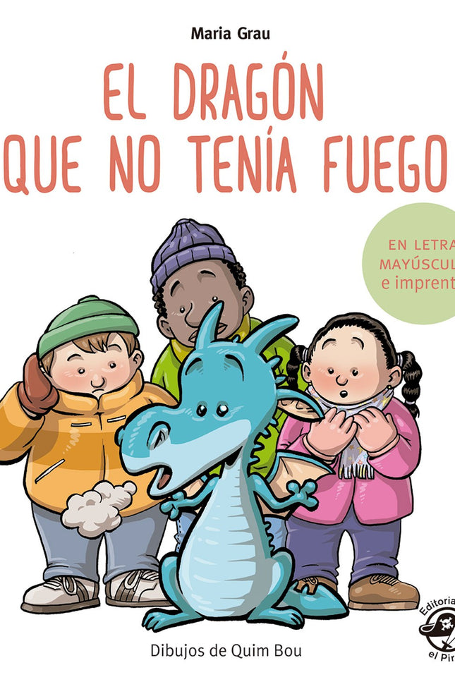 Libro El Dragón Que No Tenía Fuego: Había una vez un pequeño dragón que se llamaba Pascual y que estaba triste porque no tenía fuego. Hasta que un día se hizo amigo de unos niños de Olot y tuvo una idea: allí había volcanes, y los volcanes tienen fuego.