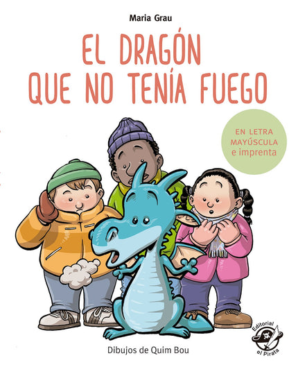 Libro El Dragón Que No Tenía Fuego: Había una vez un pequeño dragón que se llamaba Pascual y que estaba triste porque no tenía fuego. Hasta que un día se hizo amigo de unos niños de Olot y tuvo una idea: allí había volcanes, y los volcanes tienen fuego.