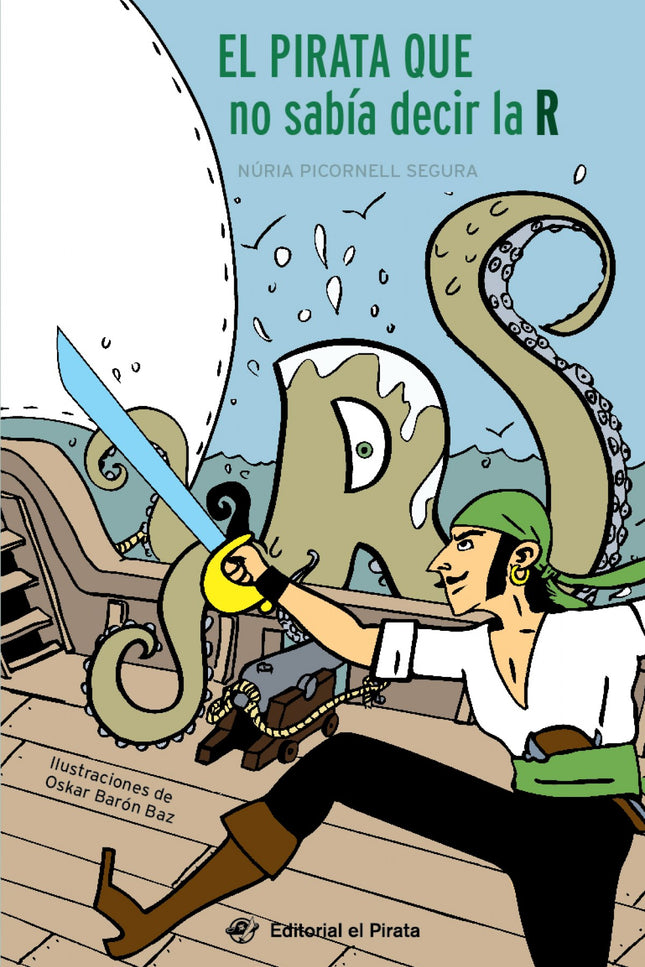 El Pirata Que No Sabía Decir La R