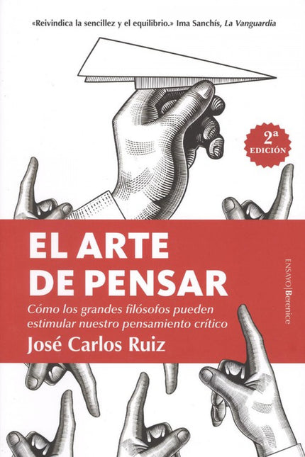 Libro El Arte De Pensar: Hay muchos libros de auto-ayuda en el mercado, unos para decirnos que podemos conseguir cualqui