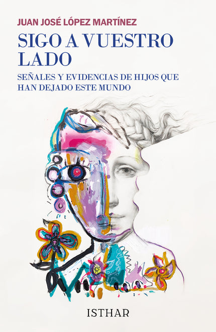 Libro Sigo A Vuestro Lado: Aunque tengamos la certeza de que, hay más vida después de la muerte, es contra natura que muera un hijo antes que fallezcan sus padres. Pero como la vida sigue, los que se han marchado antes de tiempo procuran enviarnos señales para hacernos saber que están bien, que dejemos de sufrir por ellos y que, en su debido momento, volveremos a encontrarnos.