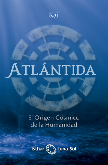 Libro Atlántida: ¿Existió realmente la Atlántida? ¿Cómo se desarrollaba la vida en una época tan remota?
