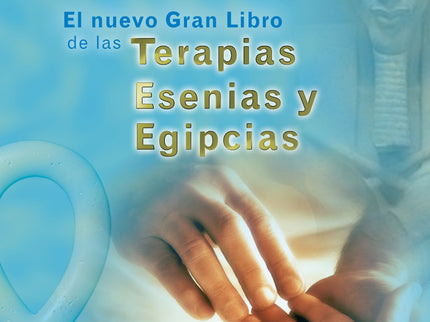 Libro El Nuevo Gran Libro De Las Terapias Esenias Y Egipcias: Los esenios, igual que los antiguos egipcios, fueron unos maestros en el arte de las terapias energéticas. Este libro, que representa la quintaesencia de muchos años de investigaciones y de prácticas, pone hoy a disposición del público el conjunto más completo que existe de sus técnicas y de sus percepciones de la anatomía sutil del ser humano.