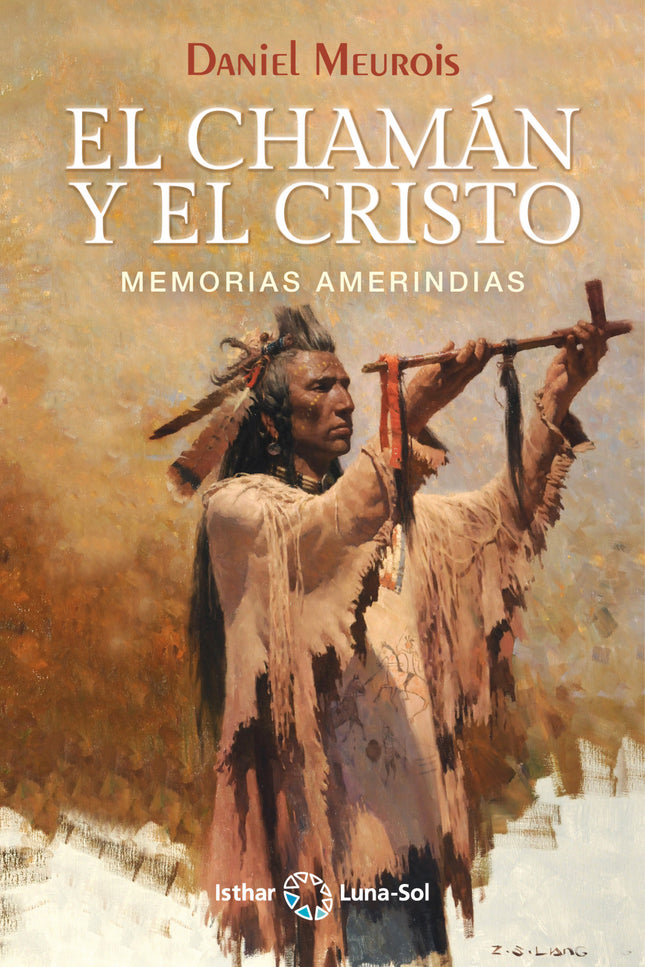 El Chamán Y El Cristo