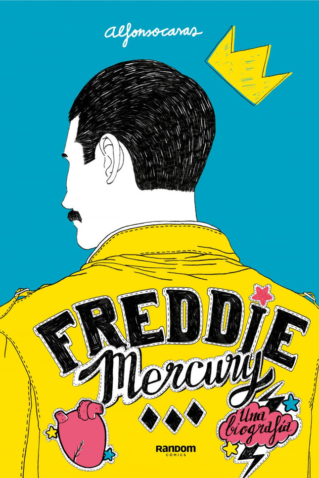 Libro Freddie Mercury: La biografía ilustrada del líder de Queen, uno de los mitos más poderosos del siglo XX, escrita e ilustrada por Alfonso Casas. ¿Quién no ha cantado a pleno pulmón «I Want To Break Free»?