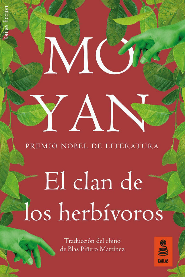 Libro El Clan De Los Herbívoros: El clan de los herbívoros simboliza el realismo mágico en la literatura china moderna. 
