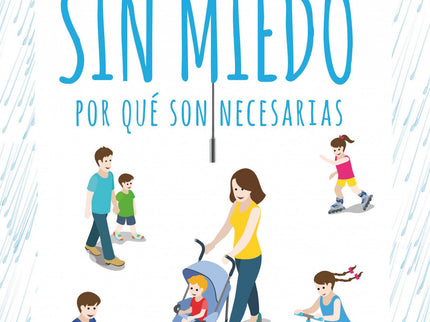 Libro Vacunas Sin Miedo: Un libro con toda la información para despejar las dudas acerca de las vacunas y sus consecuenc