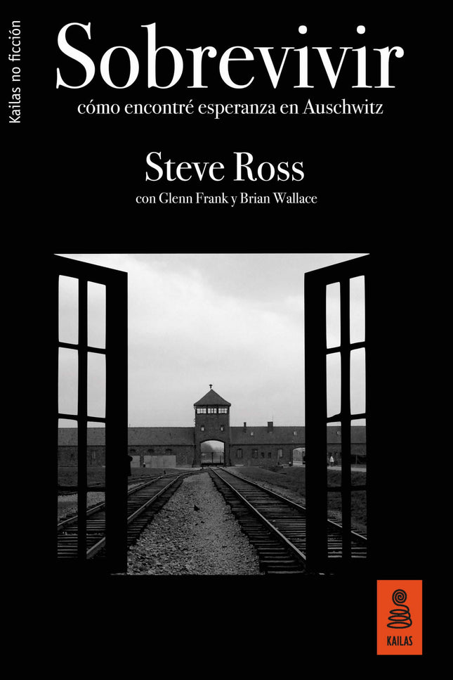 Libro Sobrevivir: Desgarrador y luminoso a partes iguales, Sobrevivir es la historia de un hombre que consiguió sobreponerse a un horror inimaginable y dedicó su vida a ayudar a los jóvenes a crear un mundo mejor. Steve Ross tenía ocho años cuando los nazis invadieron Polonia y obligaron a huir a su familia.
