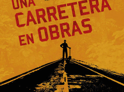 Una Carretera En Obras