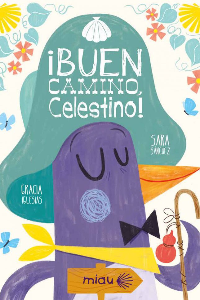 Buen Camino Celestino